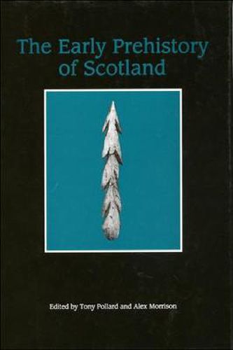 Cover image for The Early Prehistory of Scotland