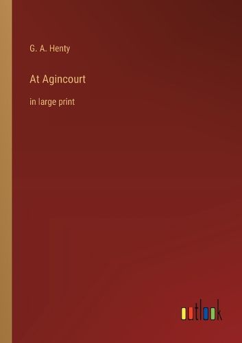 Cover image for At Agincourt