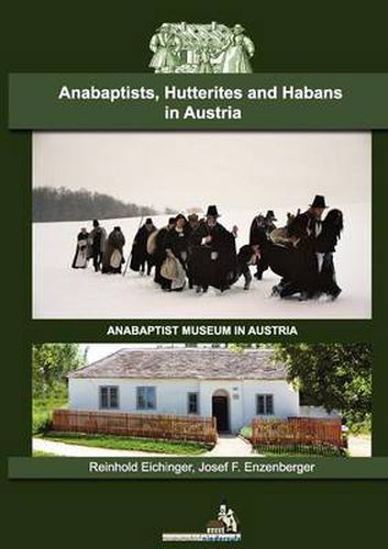 Cover image for Anabaptists, Hutterites and Habans in Austria