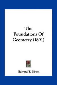 Cover image for The Foundations of Geometry (1891)