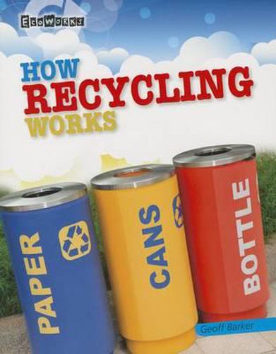 Cover image for How Recycling Works