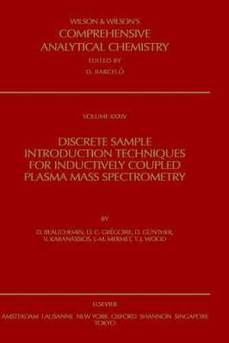 Cover image for Discrete Sample Introduction Techniques for Inductively Coupled Plasma Mass Spectrometry