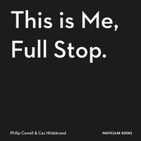 Cover image for This Is Me, Full Stop.: The Art, Pleasures, and Playfulness of Punctuation