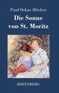 Cover image for Die Sonne von St. Moritz