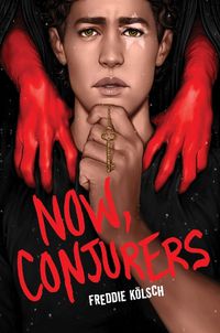 Cover image for Now, Conjurers