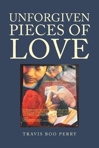 Cover image for Unforgiven Pieces of Love