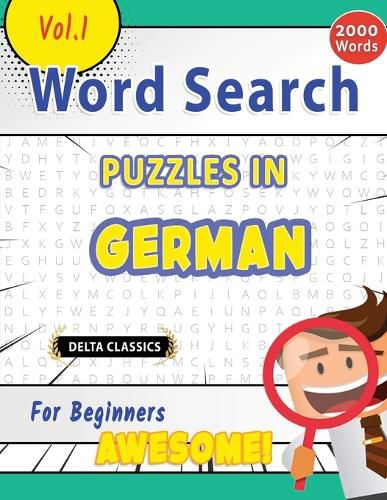 Cover image for Word Search Puzzles in German for Beginners - Awesome! Vol.1 - Delta Classics