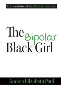 Cover image for The Bipolar Black Girl