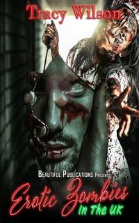 Cover image for Erotic Zombies In The UK