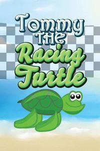 Cover image for Tommy the Racing Turtle