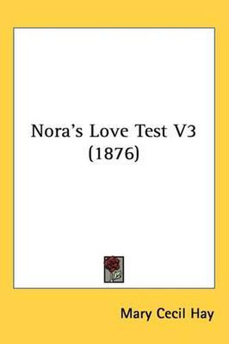 Cover image for Nora's Love Test V3 (1876)