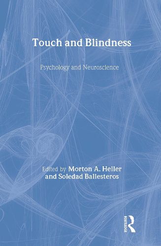 Cover image for Touch and Blindness: Psychology and Neuroscience