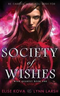 Cover image for Society of Wishes