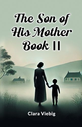 Cover image for The Son of His Mother Book II