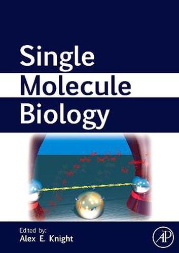 Cover image for Single Molecule Biology