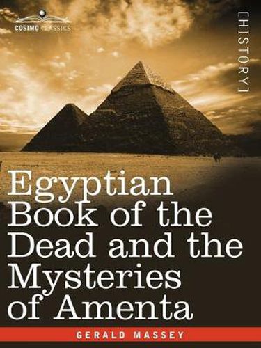 Cover image for Egyptian Book of the Dead and the Mysteries of Amenta