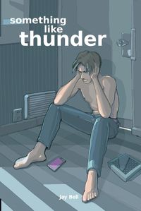 Cover image for Something Like Thunder