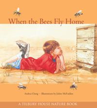 Cover image for When the Bees Fly Home