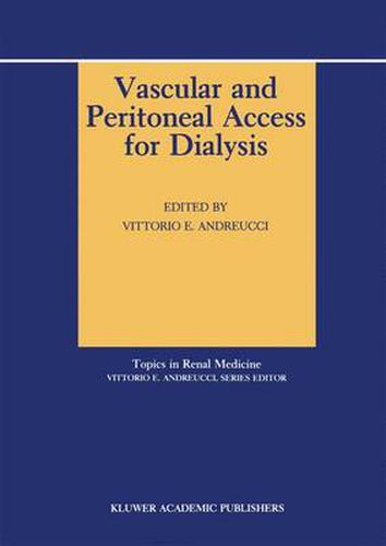 Cover image for Vascular and Peritoneal Access for Dialysis