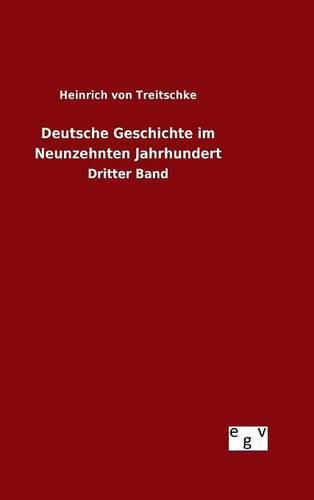 Cover image for Deutsche Geschichte im Neunzehnten Jahrhundert