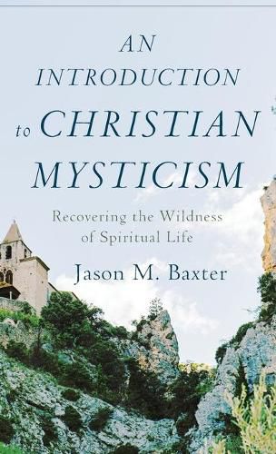 An Introduction to Christian Mysticism