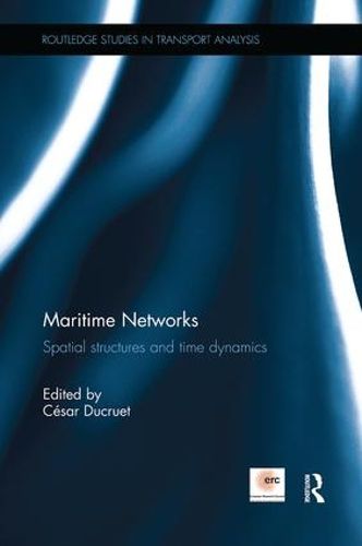 Cover image for Maritime Networks: Spatial structures and time dynamics