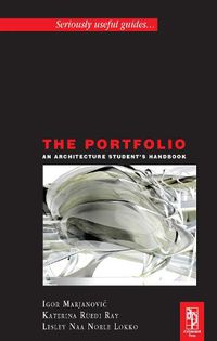 Cover image for The Portfolio: An Acrchitecture Student's Handbook