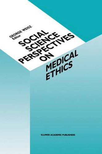 Cover image for Social Science Perspectives on Medical Ethics