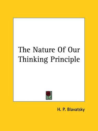 Cover image for The Nature of Our Thinking Principle