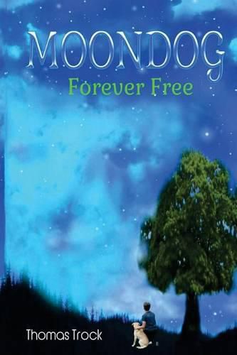 Cover image for Moondog: Forever Free