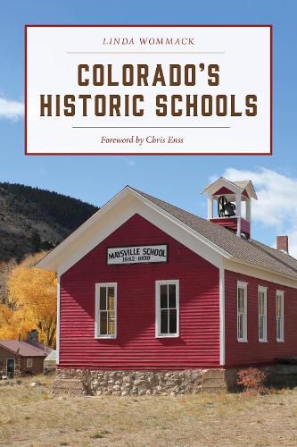 Cover image for Colorado's Historic Schools