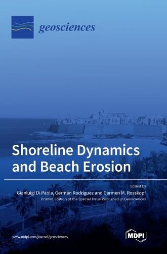 Cover image for Shoreline Dynamics and Beach Erosion