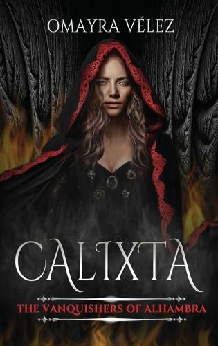 Cover image for Calixta, The Vanquishers of Alhambra