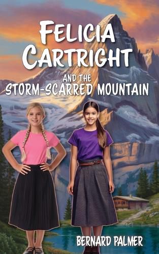 Cover image for Felicia Cartright and the Storm-Scarred Mountain