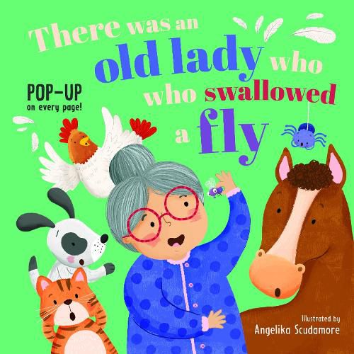 Cover image for There Was an Old Lady Who Swallowed a Fly!