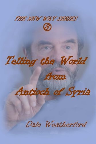 Cover image for Telling the World from Antioch of Syria