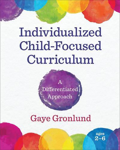 Cover image for Individualized Child-Focused Curriculum: A Differentiated Approach