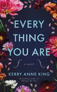 Cover image for Everything You Are: A Novel