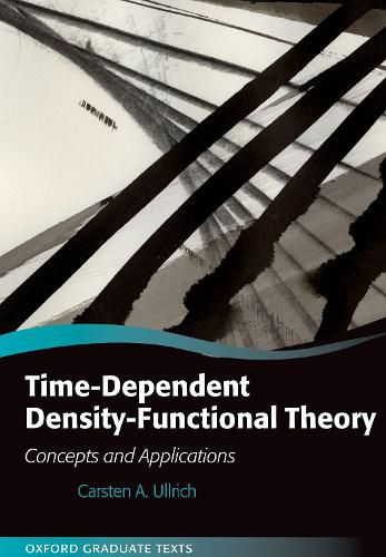 Cover image for Time-Dependent Density-Functional Theory: Concepts and Applications