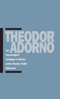 Cover image for The Psychological Technique of Martin Luther Thomas' Radio Addresses