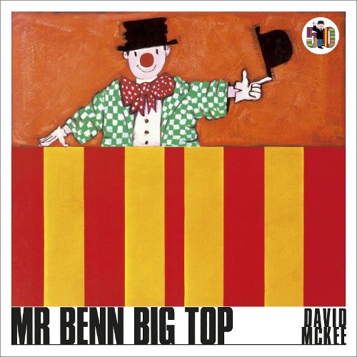Cover image for Mr Benn Big Top