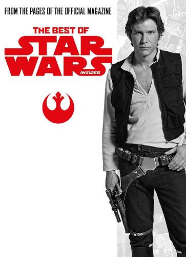 Cover image for Star Wars: The Best of Star Wars Insider: Volume 2