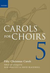 Cover image for Carols for Choirs 5 - Paperback: Fifty Christmas Carols