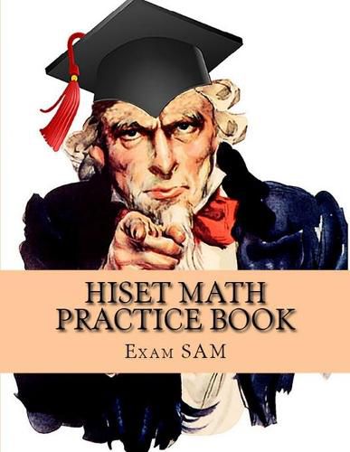 Cover image for HiSET Math Practice Book: 250 HiSET Math Practice Test Questions