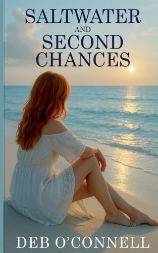 Cover image for Saltwater and Second Chances