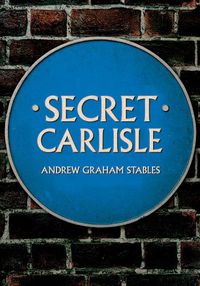 Cover image for Secret Carlisle