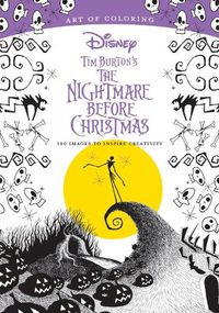 Cover image for Art Of Coloring: Tim Burton's The Nightmare Before Christmas: 100 Images to Inspire Creativity
