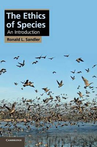 Cover image for The Ethics of Species: An Introduction