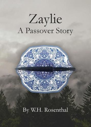 Cover image for Zaylie: A Passover Story