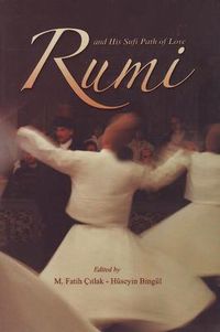 Cover image for Rumi and His Sufi Path of Love: and His Sufi Path of Love